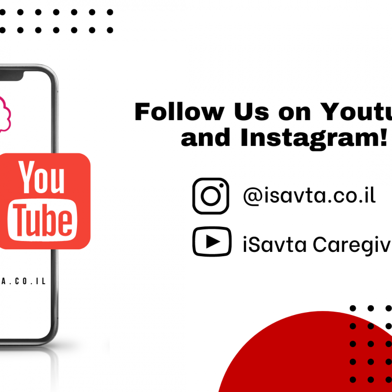 Introducing, iSavta Youtube and Instagram!